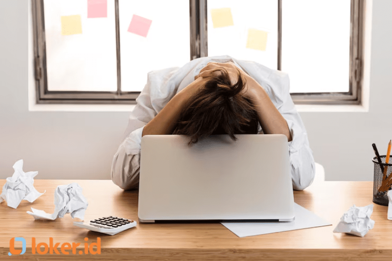 Burnout Kerja : Penyebab dan Cara Efektif Mengatasinya